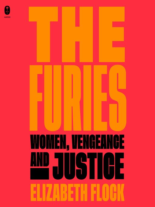 Title details for The Furies by Elizabeth Flock - Available